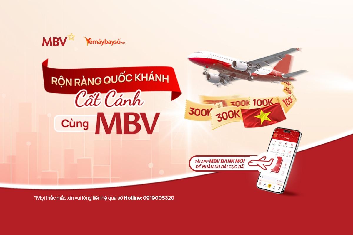 Rộn Ràng Quốc Khánh, Cất Cánh cùng app MBV Bank Mới