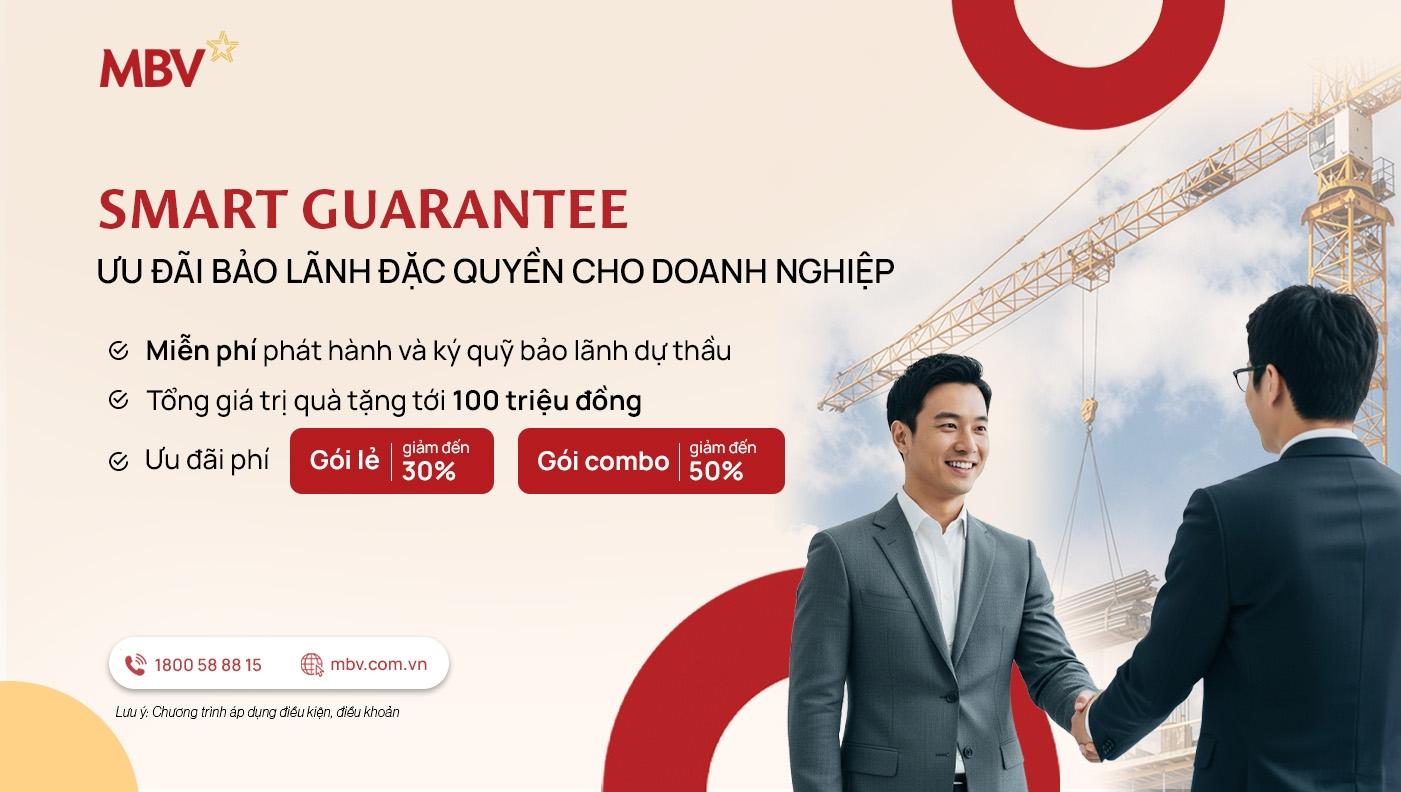 Smart Guarantee – Ưu đãi bảo lãnh đặc quyền cho doanh nghiệp