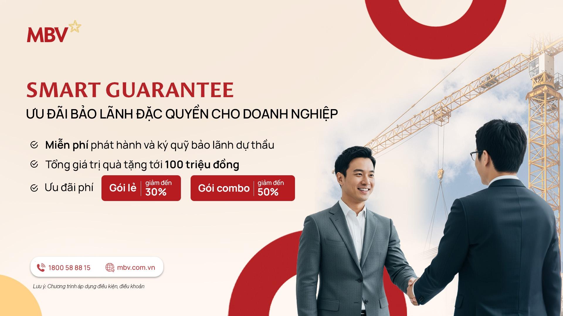 Smart Guarantee – Ưu đãi bảo lãnh đặc quyền cho doanh nghiệp