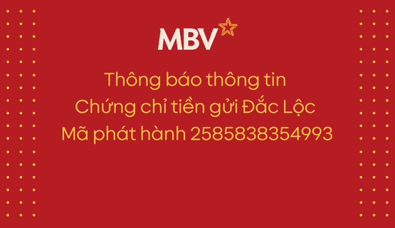 Thông tin Chứng chỉ tiền gửi Đắc Lộc - Mã phát hành 2585838354993