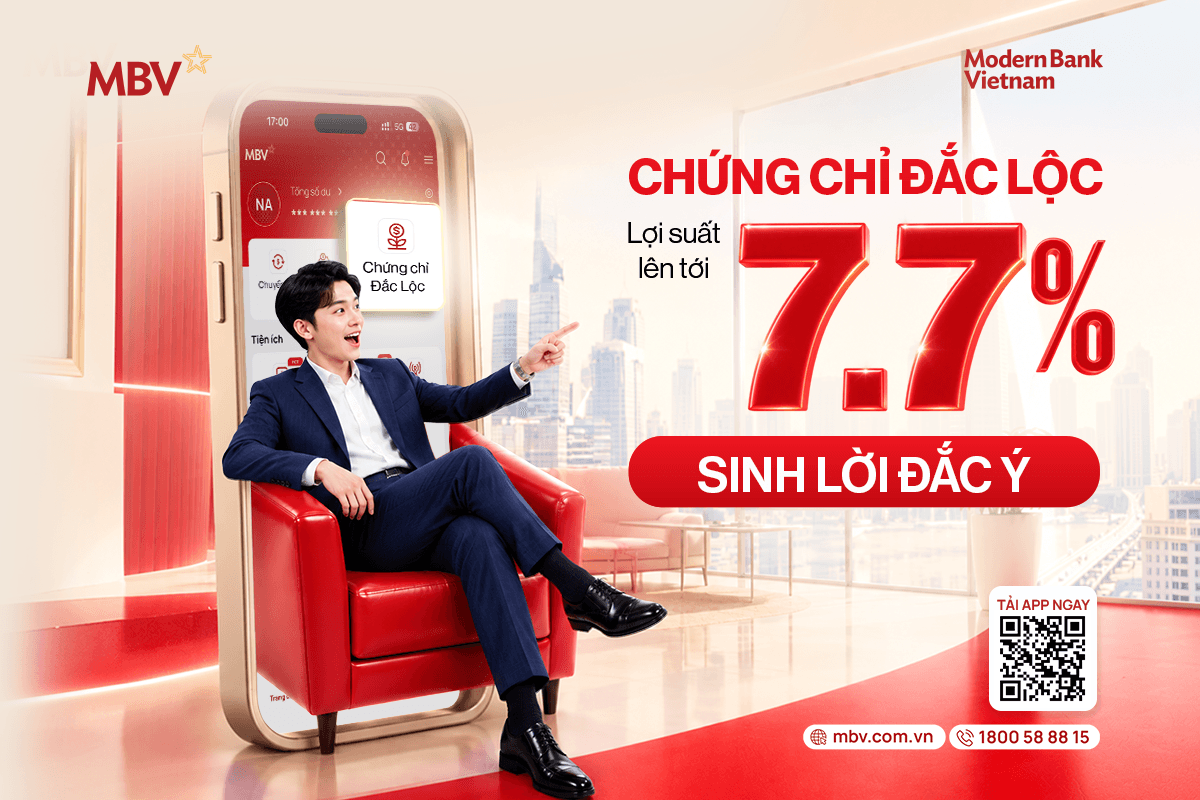 CHỨNG CHỈ ĐẮC LỘC - GIẢI PHÁP ĐẦU TƯ LINH HOẠT, TỐI ƯU GIÁ TRỊ TRÊN APP MBV BANK