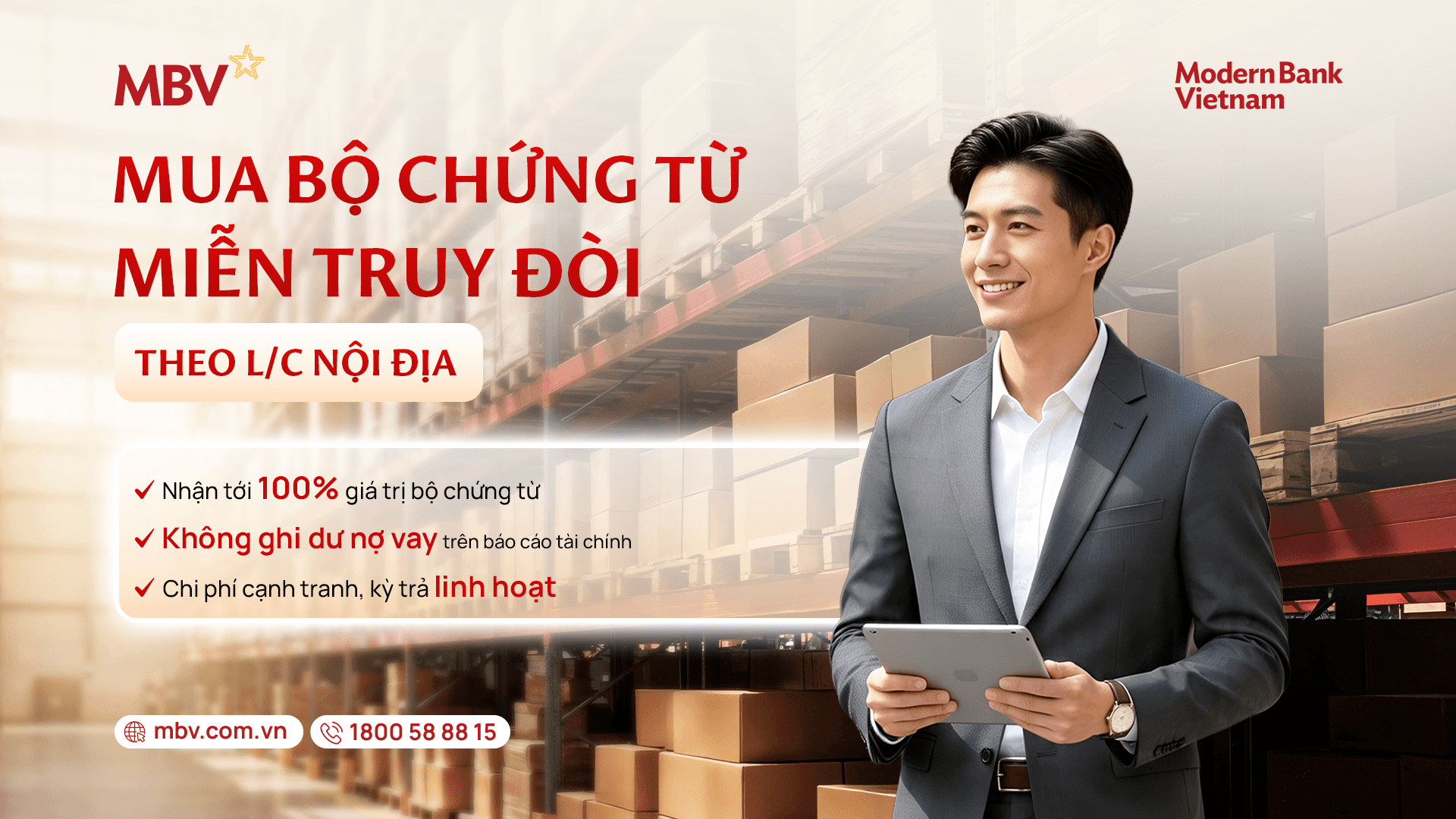 Tối ưu dòng vốn với giải pháp Mua bộ chứng từ miễn truy đòi theo L/C nội địa